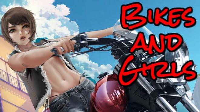 Bikes and Girls Free Download