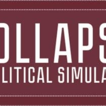 Collapse: A Political Simulator v1.5.0