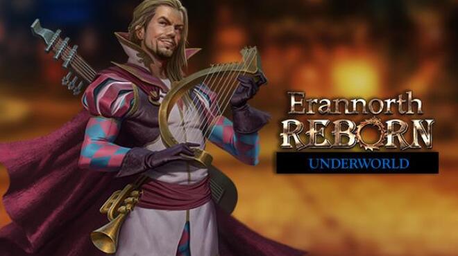 Erannorth Reborn Underworld Free Download