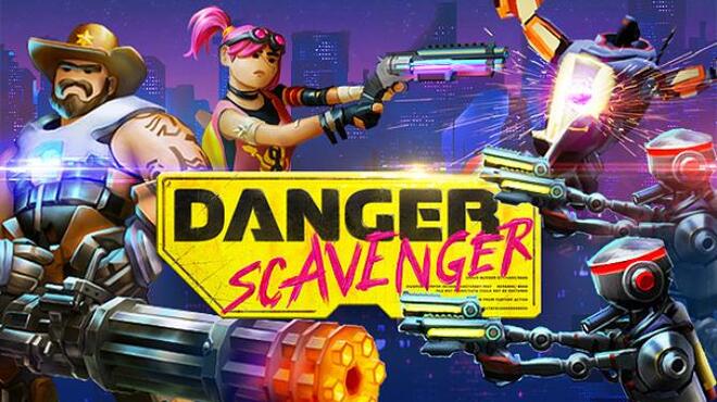 Danger Scavenger v2 0 2-CODEX