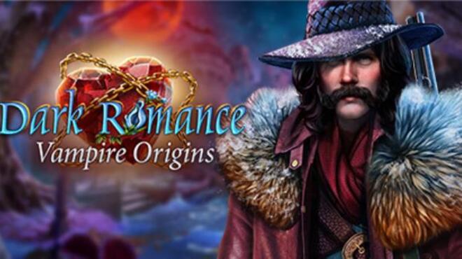 Dark Romance Vampire Origins Collectors Edition Free Download