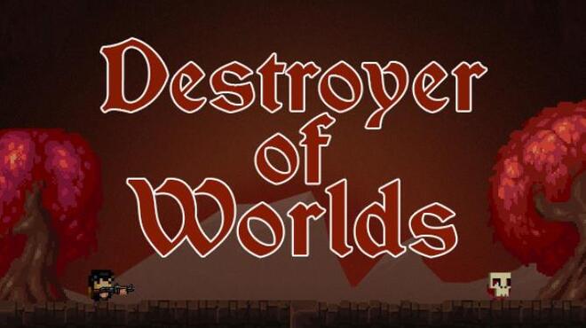 Destroyer of Worlds Free Download