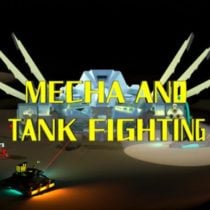 MECHA AND TANK FIGHTING-TiNYiSO