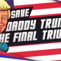 Save Daddy Trump 2 The Final Triumph-SKIDROW