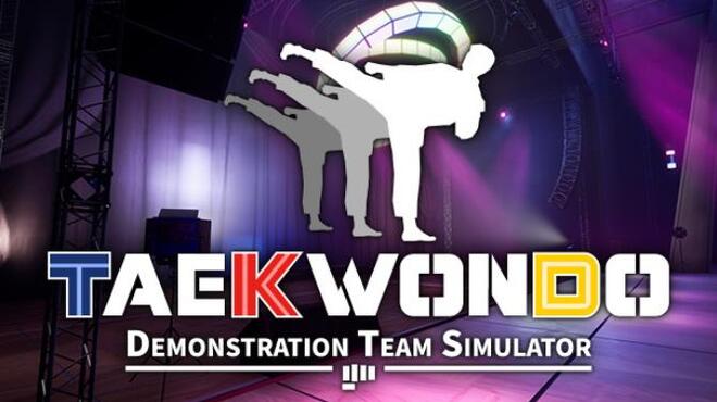 Taekwondo Demonstration Team Simulator Free Download