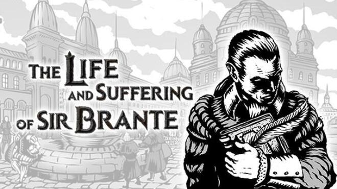 The Life and Suffering of Sir Brante-GOG