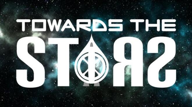 Towards The Stars Free Download