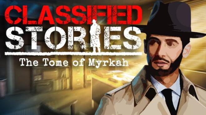 Classified Stories The Tome of Myrkah Free Download