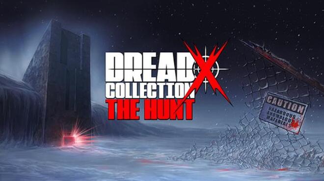 Dread X Collection The Hunt Free Download