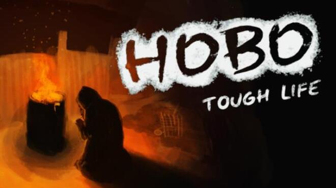 Hobo Tough Life-PLAZA