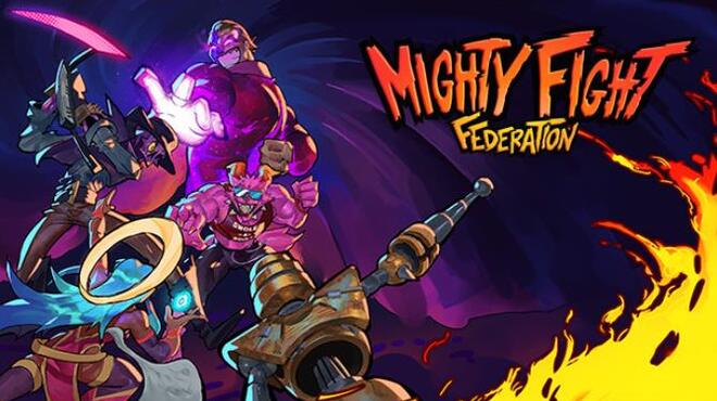 Mighty Fight Federation Update v8 210401 Free Download
