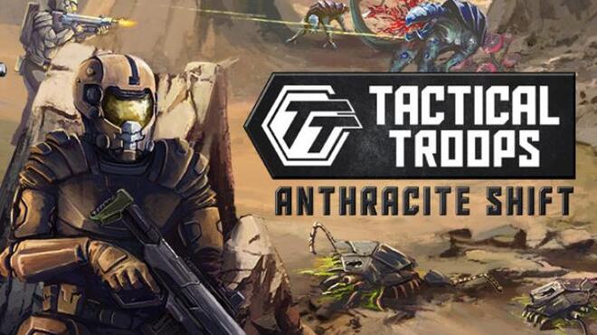 Tactical Troops Anthracite Shift Free Download