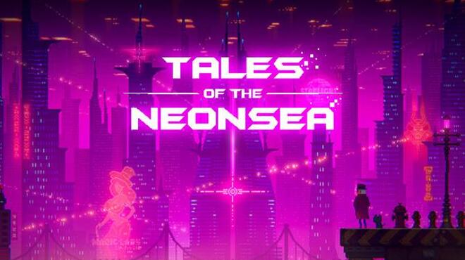 Tales of the Neon Sea Complete Edition Update v1 0 86 Free Download