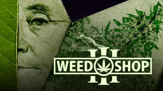 Weed Shop 3 Free Download