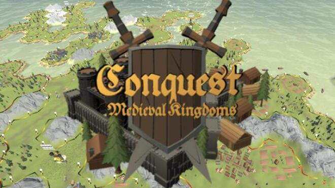 Conquest Medieval Kingdoms Free Download