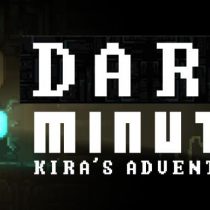 DARK MINUTE: Kira’s Adventure