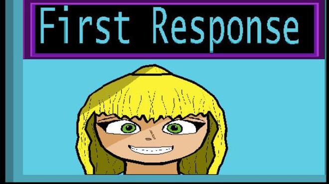 First Response Free Download