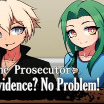 I Am The Prosecutor No Evidence No Problem-DARKZER0