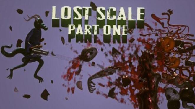 Lost Scale: Part One Free Download