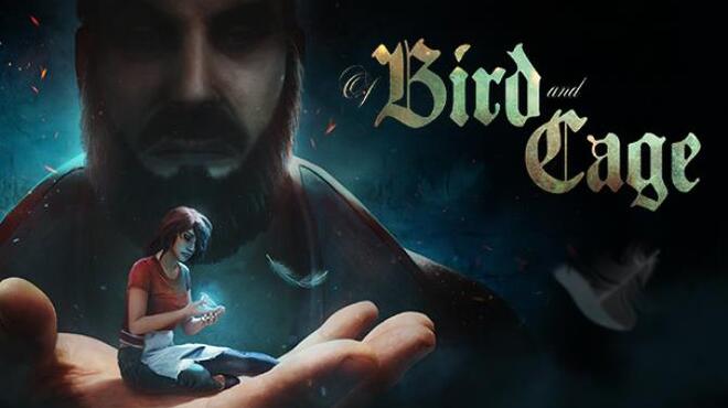 Of Bird and Cage v18.06.2021