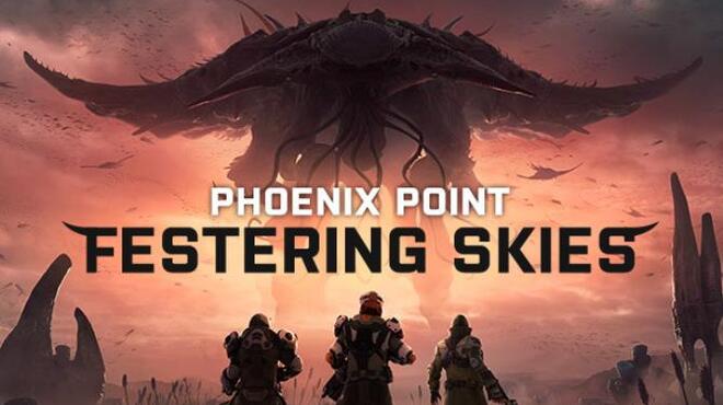 Phoenix Point Year One Edition Festering Skies Free Download