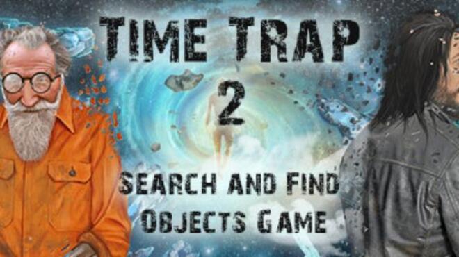 Time Trap 2 Free Download
