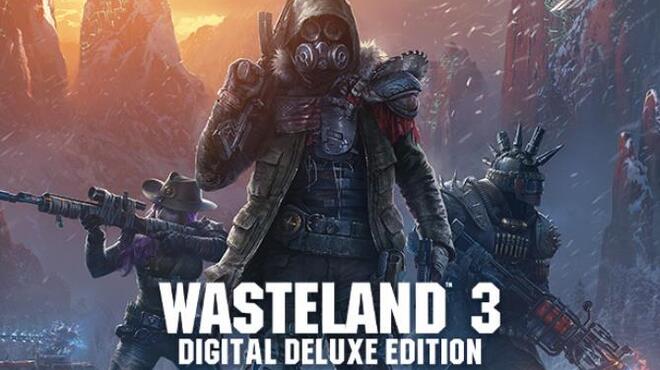 Wasteland 3 - Digital Deluxe Edition v1.6.1.307772 Free Download