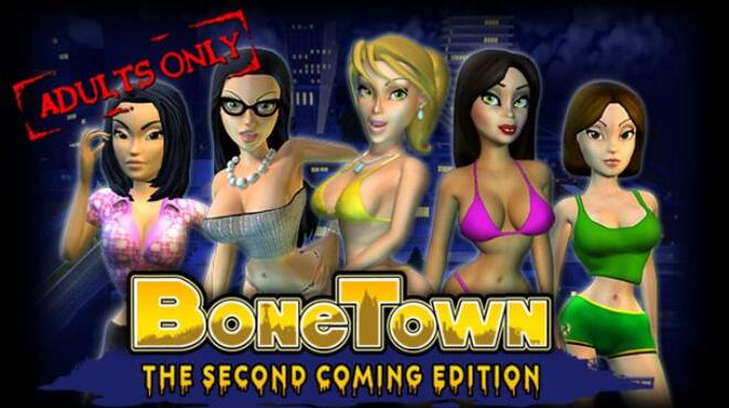 BoneTown: The Second Coming Edition v18.10.2021