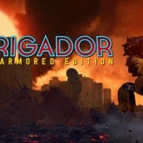 Brigador UpArmored Edition The Blood Anniversary v1 65-Razor1911