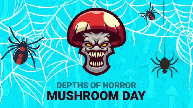 Depths Of Horror Mushroom Day Free Download