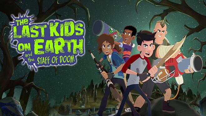 Last Kids on Earth and the Staff of Doom-FLT