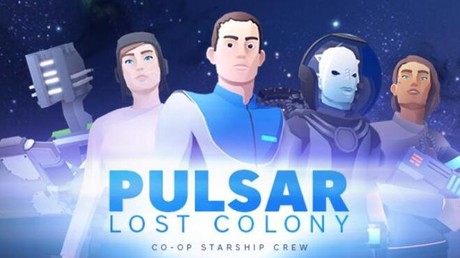 PULSAR Lost Colony Free Download