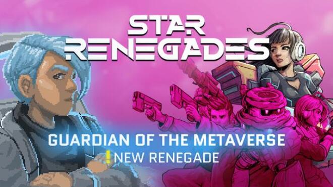 Star Renegades Guardian Of The Metaverse Free Download