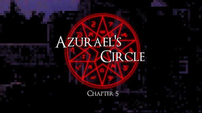 Azurael’s Circle: Chapter 5 Free Download