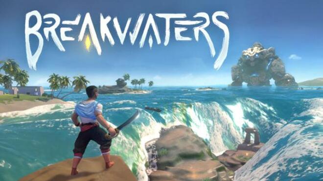 Breakwaters Free Download