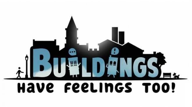 Buildings Have Feelings Too Hotfix 2 Free Download