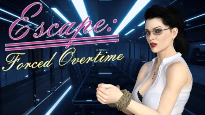 Escape: Forced Overtime Free Download