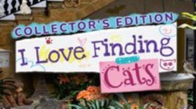 I Love Finding Cats Collectors Edition-RAZOR