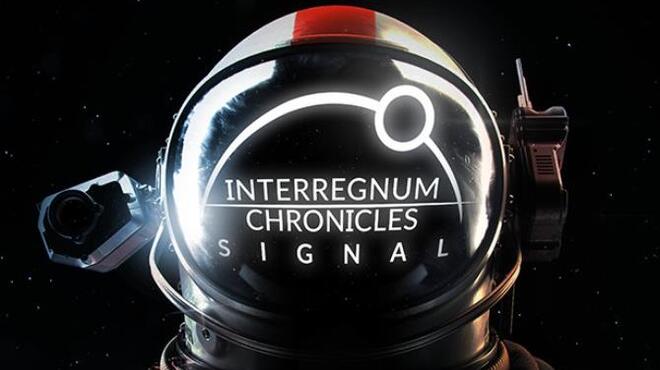 Interregnum Chronicles Signal Free Download