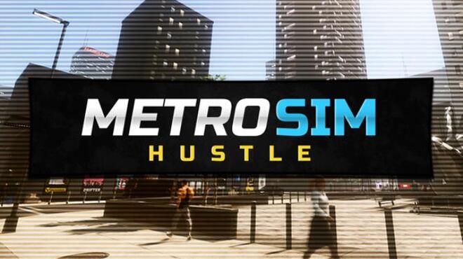 Metro Sim Hustle Free Download