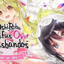 OshiRabu Waifus Over Husbandos Loveordie REPACK-DARKSiDERS