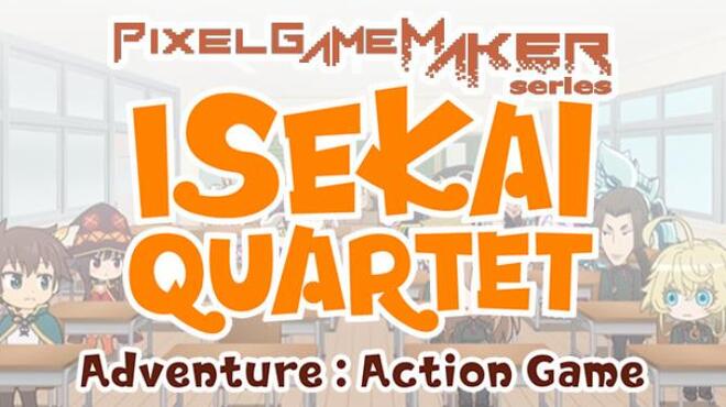 Pixel Game Maker Series  ISEKAI QUARTET Adventure Action Game Free Download