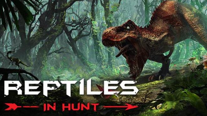 Reptiles In Hunt-CODEX