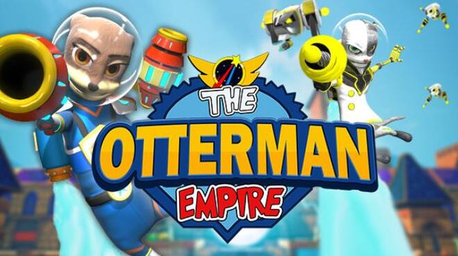 The Otterman Empire Update v1 0 6 Free Download