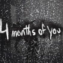 4 Months Of You-DARKZER0