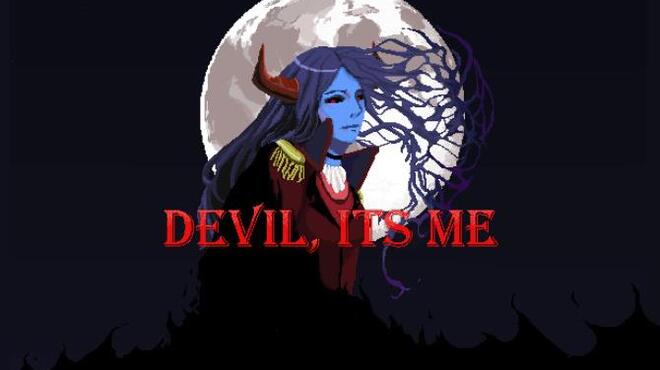 Devil Its me Free Download