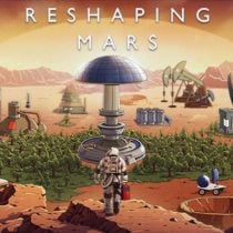 Reshaping Mars v15.01.2023