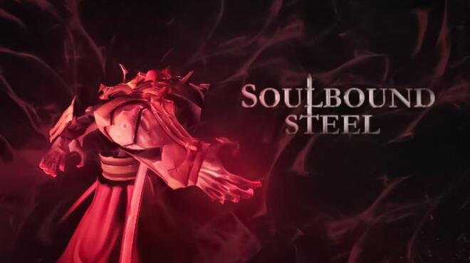 Soulbound Steel Free Download