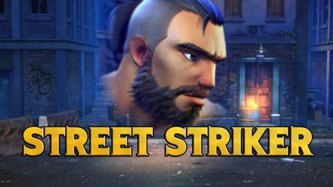 Street Striker Update v20220111 Free Download