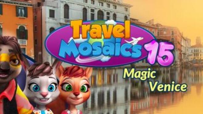 Travel Mosaics 15 Magic Venice Free Download